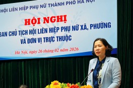 Hội Liên hiệp phụ nữ thành phố Hà Nội tổ chức Hội nghị giao ban Hội Liên hiệp phụ nữ xã, phường, đơn vị trực thuộc