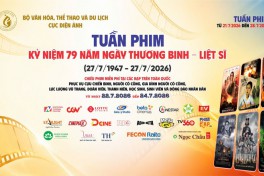 Tuần phim Kỷ niệm 79 năm Ngày Thương binh - Liệt sĩ trong phạm vi cả nước