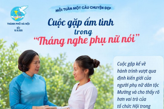 “Cuộc gặp ấm tình” trong “Tháng nghe phụ nữ nói”