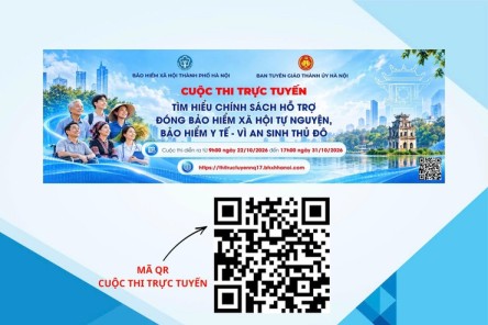 Hưởng ứng Cuộc thi “Tìm hiểu chính sách hỗ trợ đóng bảo hiểm xã hội tự nguyện, bảo hiểm y tế - Vì an sinh Thủ đô”